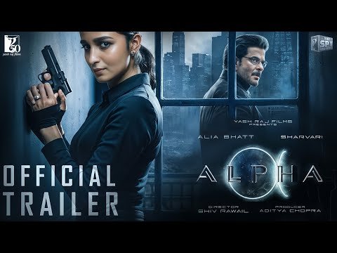 Alpha: The Bold New Chapter in the YRF Spy Universe
